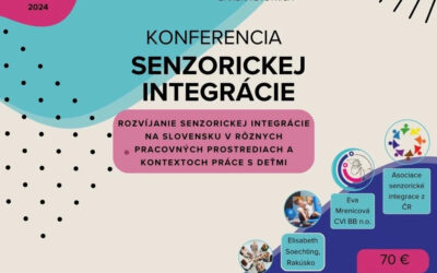 Konferencia: Rozvíjanie Senzorickej integrácie na Slovensku – PROGRAM